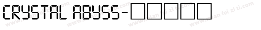 Crystal Abyss字体转换